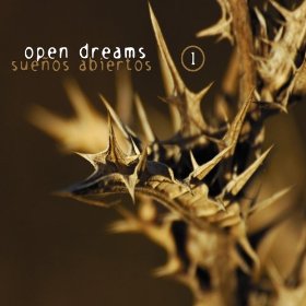 Open Dreams-Sueños Abiertos